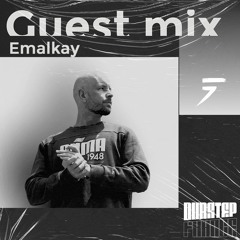 Dubstep France (ep.42) - Guest Mix Emalkay