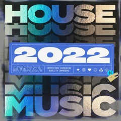 House Music #2022