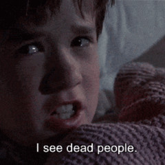 i see dead ppl