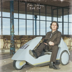Evan Williams - Ride On