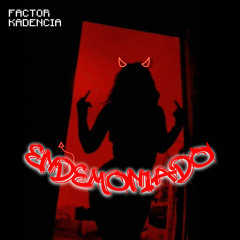 Endemoniado