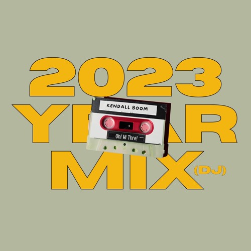 2023 MEGA YEAR MIX.