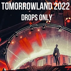Alesso [Drops Only] @ Tomorrowland 2022 Mainstage