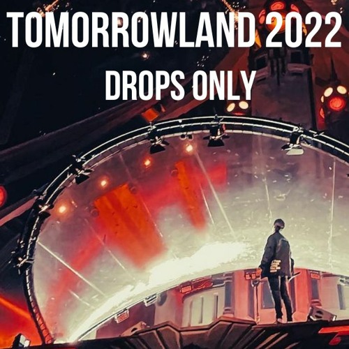 Alesso [Drops Only] @ Tomorrowland 2022 Mainstage