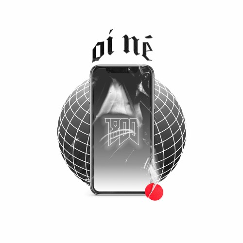 1-800 "Oi Né" (ft. Ogtreasure7, Kurt Codeine, Montecristo, Sickobabyxo & Corle)