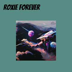 Roxie Forever