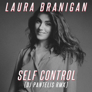 Laura Branigan - Self Control (DJ Pantelis Remix)