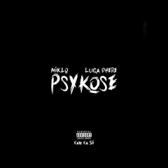 Miklo x Luqa Dhere - Psykose (leaked)