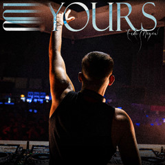 YOURS by Fede Meyer #1