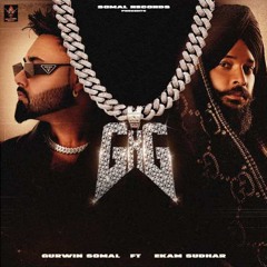 Gurwin Somal - GXG ft. Ekam Sudhar