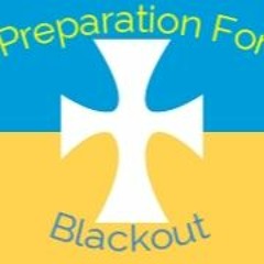 P4B (Preparation For Blackout)