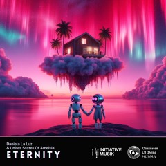Daniela La Luz & United States Of Ameisia - Eternity (Single)