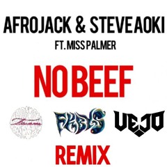 Steve Aoki, Afrojack- NO BEEF (FKBYS,BRAYAN TAVARES, VEJO REMIX) *FILTERED DUE TO COPYRIGHT*