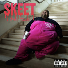 Dave Blunts - SKEET *GRAIL*