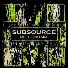 SubSource/Deep mix