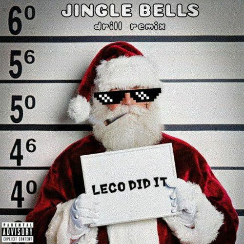 Jingle Bells-Drill remix