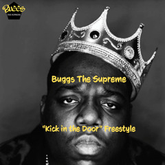 Kick in the Door Freestyle