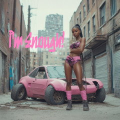 I'm Enough - Rap