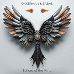 Okkerman & Babas - Echoes of the Mind