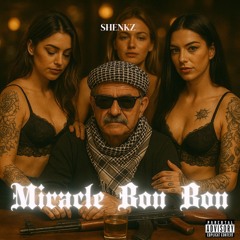 Miracle Bon Bon