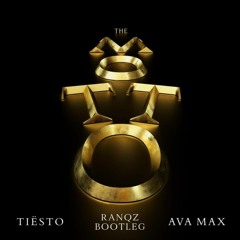 Tiesto & Ava Max - The Motto (Ranqz Bootleg)