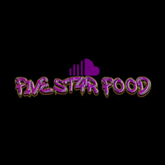 FIVE ST4R F00D
