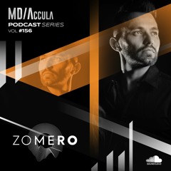 MDAccula Podcast  Series vol#156 - Zomero