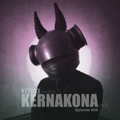 KERNAKONA RADIO by KETUXX