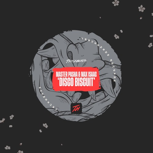 Disco Biscuit - Master Pasha & Max Isaac (FREE DOWNLOAD)