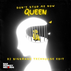 Queen - Don't Stop Me Now (DJ BigGrand Tech House Edit)