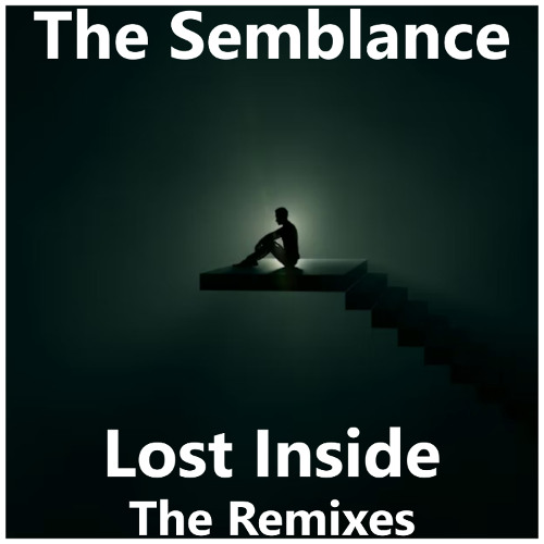 The Semblance - Lost Inside [Cris Marc Lost In Goa Remix]
