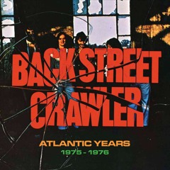 Terry Slesser Back Street Crawler The Atlantic Years