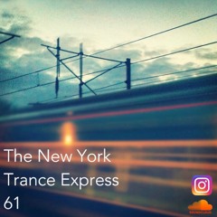 The New York Trance Express 61