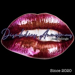 Discoholics Anonymous Recordings