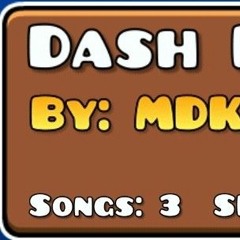 MDK - Dash Full (Geometry Dash)