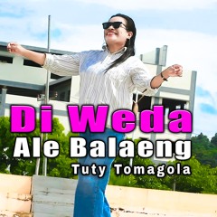 Di Weda Ale Balaeng