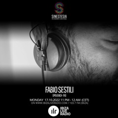 Sinestesia on Ibiza Live Radio #141 - A night w/ FABIO SESTILI (Ipologica - ITA)