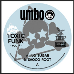 Umbo - Saoco Root [BBP240]