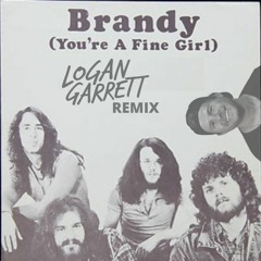 You're A Fine Girl (Brandy) Logan Garrett Remix