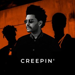 The Weeknd X 21 Savage - Creepin' (Palace Groove & D'Andre Remix) DEMO