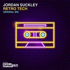 Jordan Suckley - Retro Tech [DAMAGED RECORDS]