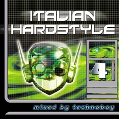 Italian Hardstyle 04 - Mixed By Technoboy - 2003, CD 1