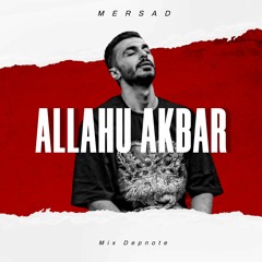 Mersad - Allahu Akbar | مرصاد - اللّٰهُ اکبر [prod. Depnote]