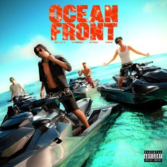 OCEAN FRONT - 03 Greedo x ILY Truly x Michael K x TyVsTy [Official Audio]