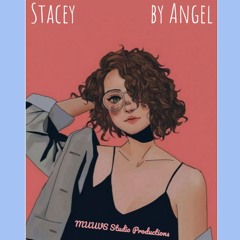 Stacey (Rough Draft)