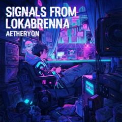 signals from lokabrenna (extended version)