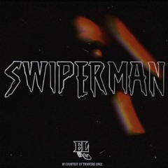 Swiper Man