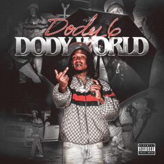 Dody6 - Walk Down ft. Lefty GunPlay & X4