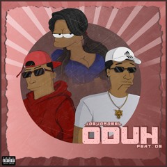 ODUH [feat. OG]