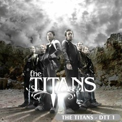 The Titans - Rasa Ini